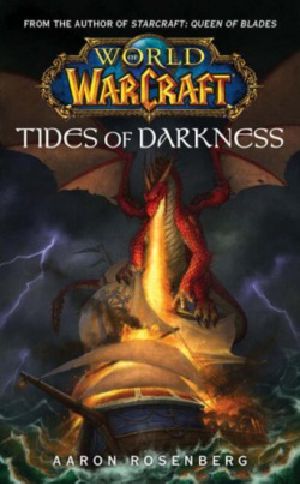 [World of Warcraft 03] • Tides of Darkness